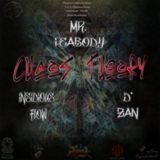 Chaos Theory (feat. Modular7even, Insidious Flow & D Zan)