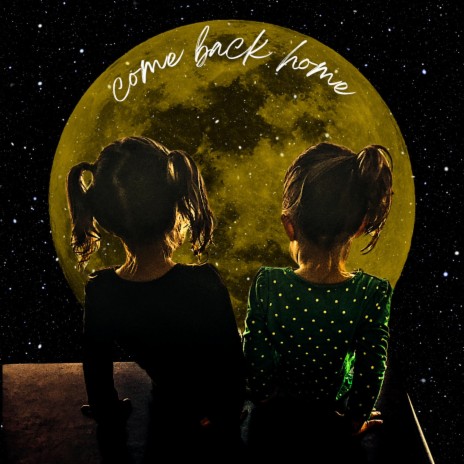 Come Back Home | Boomplay Music