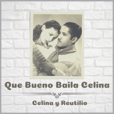 Que Bueno Baila Celina | Boomplay Music