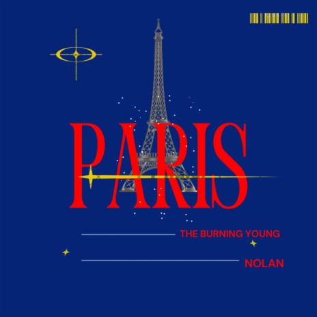 PARIS ft. The Burning Young | Boomplay Music