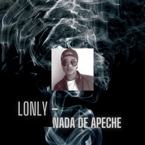 Nada de apeche | Boomplay Music