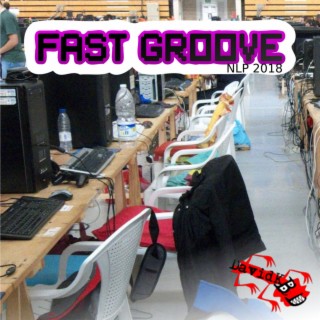 Fast Groove