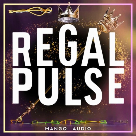 Regal Pulse | Boomplay Music