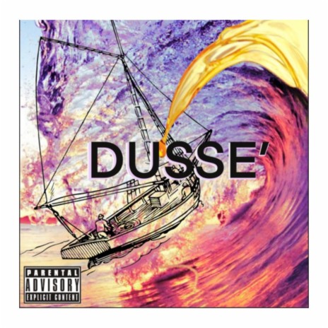 Dusse ft. ForeignDayy | Boomplay Music