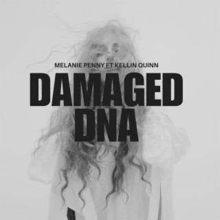 Damaged DNA