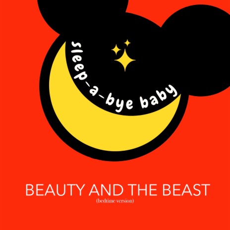 Beauty and The Beast (Bedtime Version)