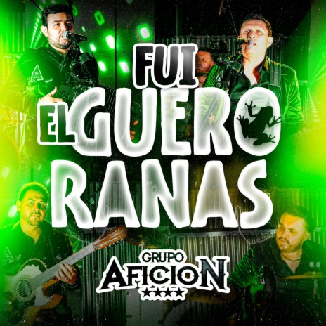 Fui El Guero Ranas | Boomplay Music