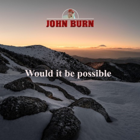 Would it be possible | Boomplay Music