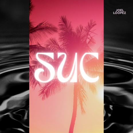 Suc | Boomplay Music