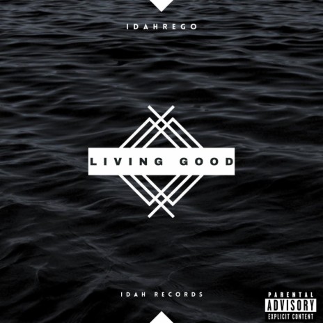 Living good | Boomplay Music