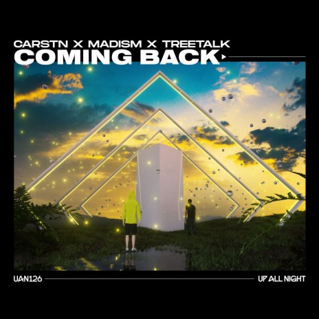 Coming Back ft. Madism & Treetalk | Boomplay Music