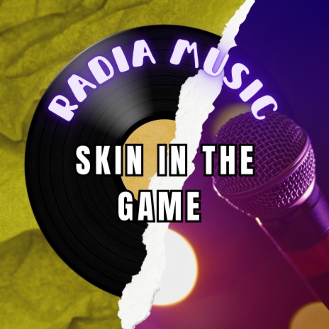 Skin In The Game | Boomplay Music