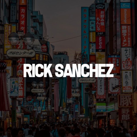 Rick Sanchez ft. VMZ | Boomplay Music