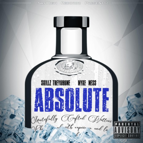 Absolute ft. Nyke Ness | Boomplay Music