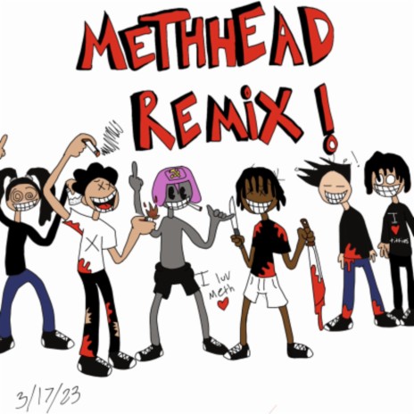 METHHEAD REMIX ft. KALLMESENSEI, Yxngreen, Everoni, zisera! & vague! | Boomplay Music