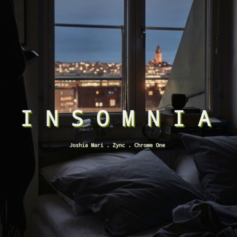 INSOMNIA ft. Zync & Chrome One | Boomplay Music