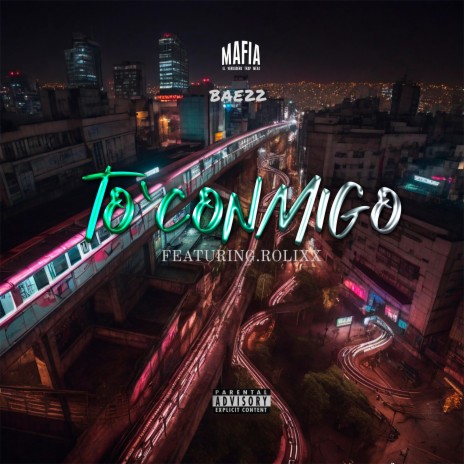 To' conmigo ft. Rolixx | Boomplay Music