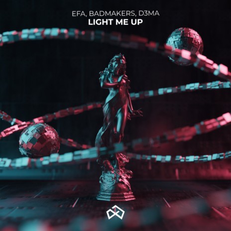 Light Me Up ft. BadMakers & D3MA | Boomplay Music