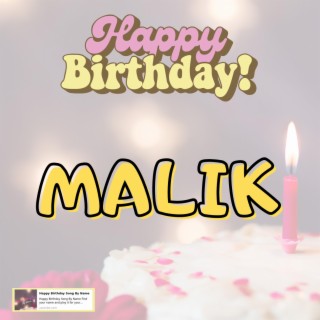 Happy Birthday Malik Song