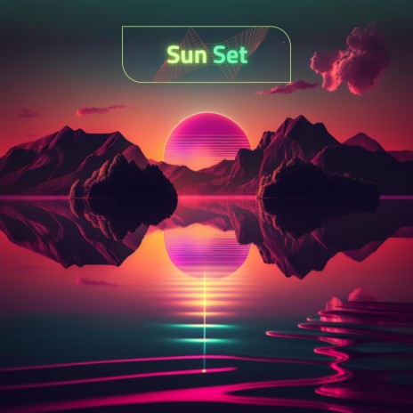 Sun Set | Boomplay Music