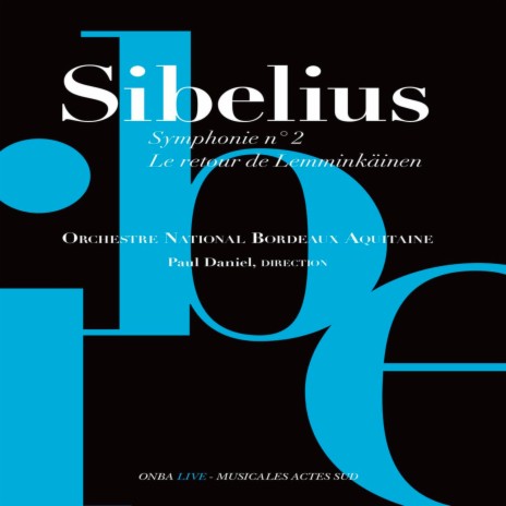 Symphonie No. 2 en Ré Majeur, Op. 43: IV. Finale. Allegro moderato (Live) ft. Paul Daniel | Boomplay Music