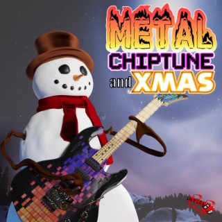 Metal, Chiptune and Xmas