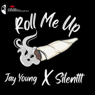 Roll Me Up