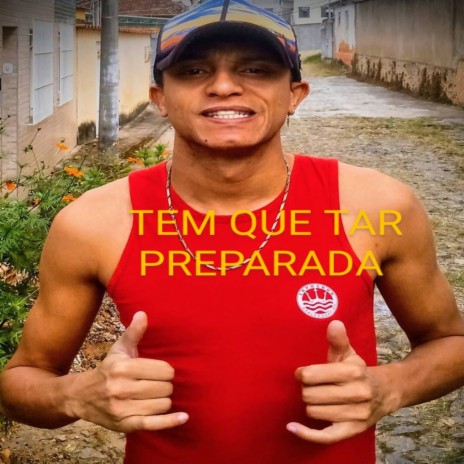 TEM QUE TAR PREPARADA | Boomplay Music