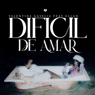 Difícil de Amar