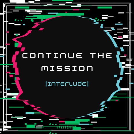 Continue The Mission (Instrumental) | Boomplay Music