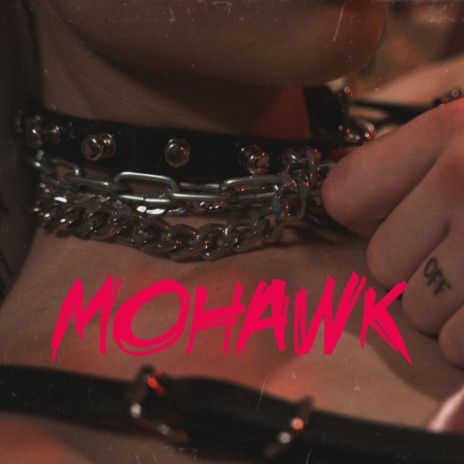 Mohawk | Boomplay Music