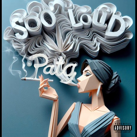 Soo Loud | Boomplay Music