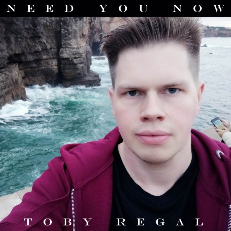 Need You Now | Boomplay Music