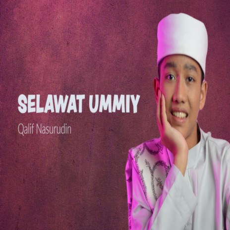 Selawat Ummiy | Boomplay Music