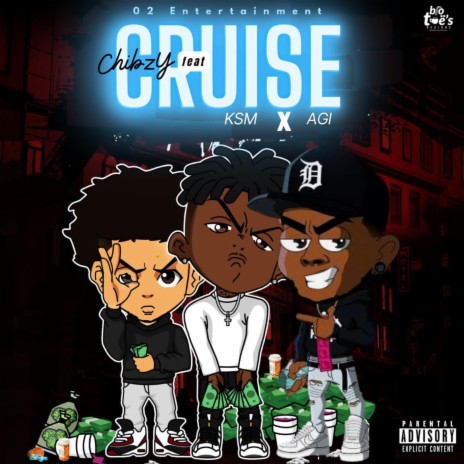 Cruise ft. KSM & Big Agi | Boomplay Music