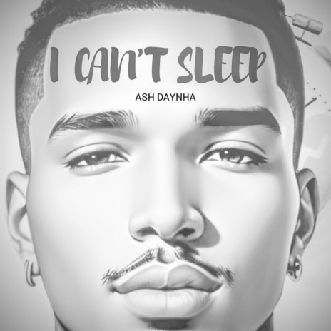 I Can't Sleep | Boomplay Music