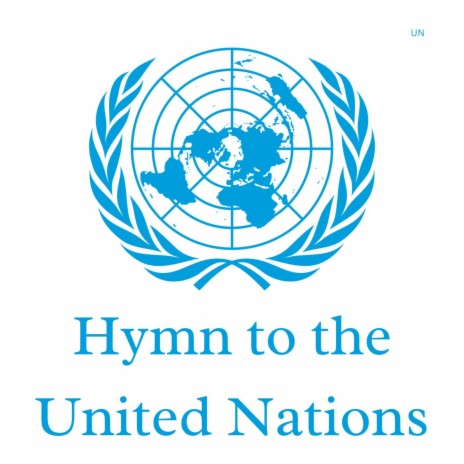 Hymn to the United Nations | Boomplay Music