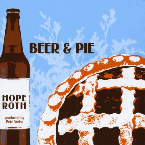 Beer and Pie | Boomplay Music