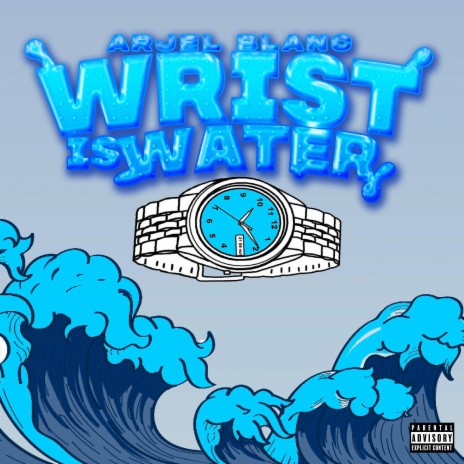 Wrist Is Water | Boomplay Music