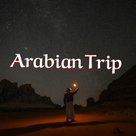 Arabian Trip
