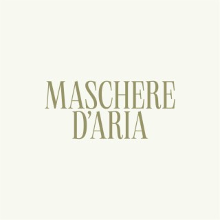 Maschere d'aria