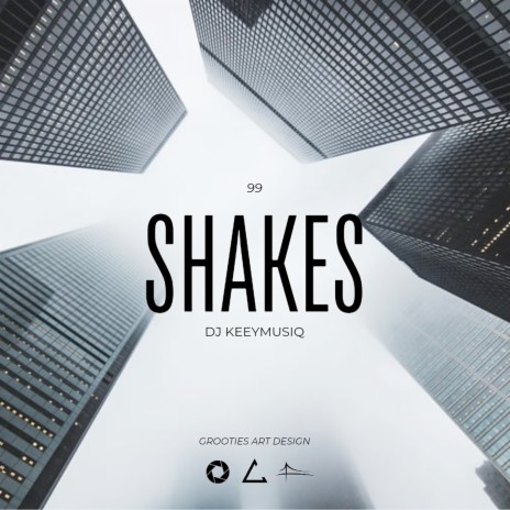 Shakes 99 | Boomplay Music