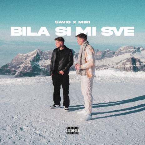 BILA SI MI SVE ft. MIRI | Boomplay Music