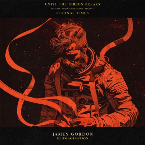 Strange Times (James Gordon Re-Imagination) | Boomplay Music