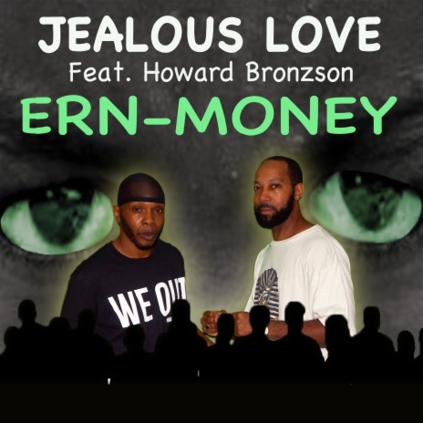 Jealous Love ft. Howard Bronzson | Boomplay Music
