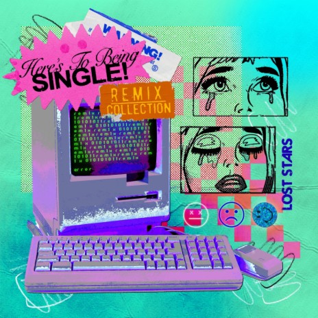 Here's To Being Single (Mellonius Remix) | Boomplay Music