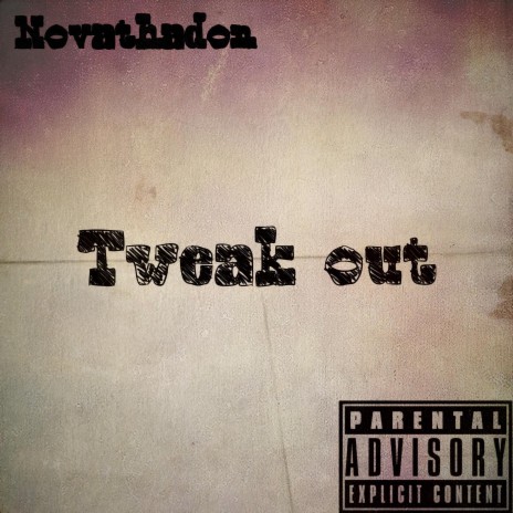 Tweak out ft. TwelveBeatz