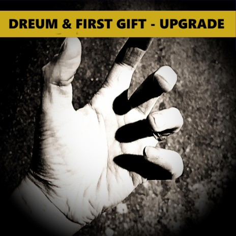 Upgrade ft. First Gift | Boomplay Music