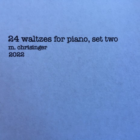 24 Waltzes for Piano, Set Two: VIII. Waltz in E-flat Minor | Boomplay Music