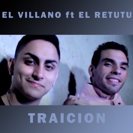 Traición ft. El Retutu | Boomplay Music